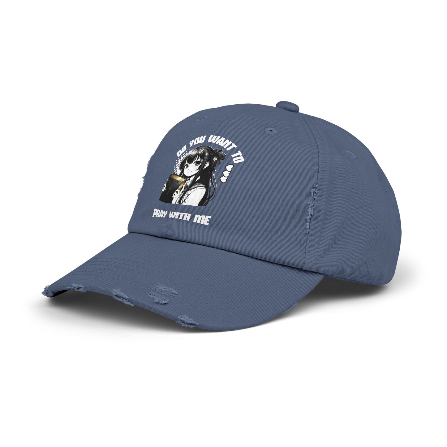 Wanna Pray With Me - Distressed Hat