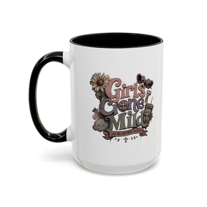 Girls Gone Mild - Accent Coffee Mug (11, 15oz)