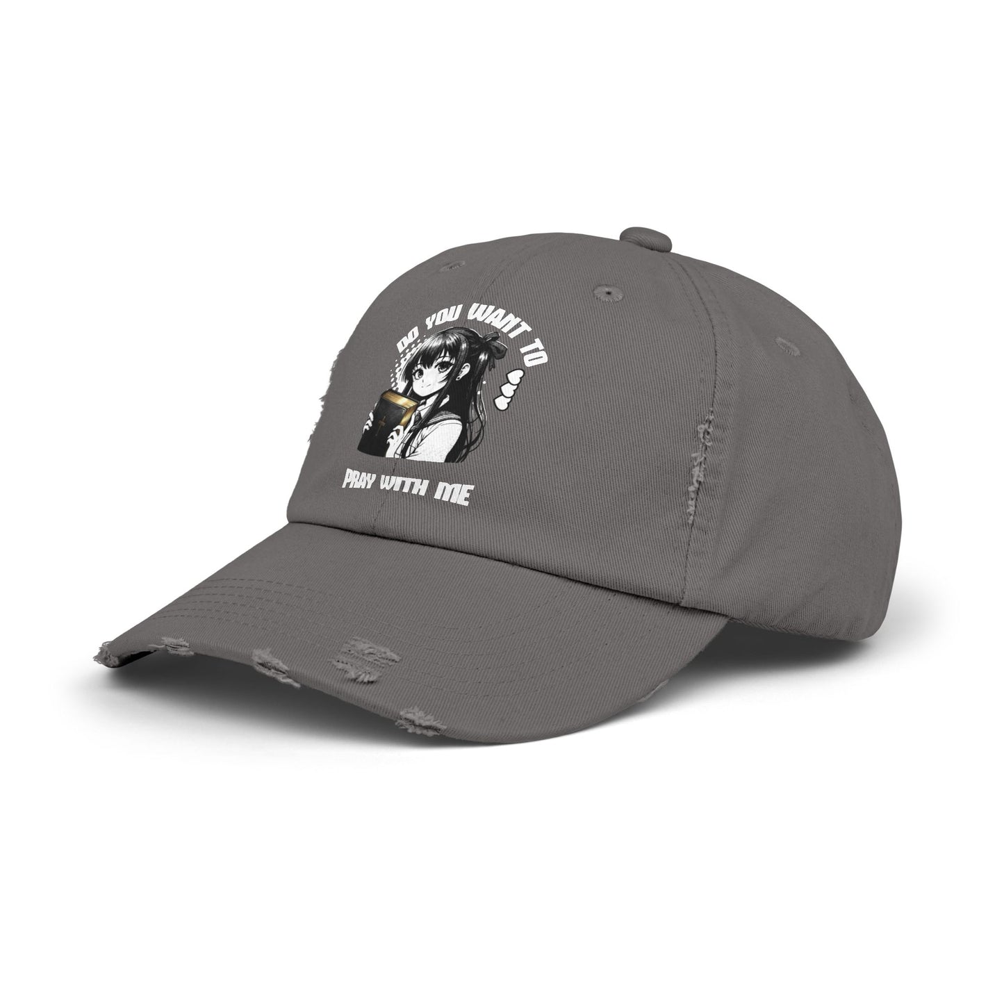 Wanna Pray With Me - Distressed Hat